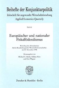 Europaischer Und Nationaler Fiskalfoderalismus