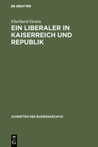 Liberaler in Kaiserreich und Republik