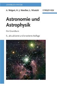 Astronomie und Astrophysik 5e  Ein Grundkurs