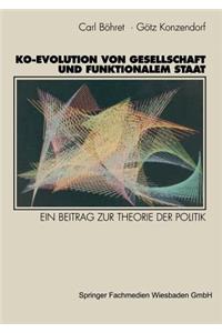 Ko-Evolution Von Gesellschaft Und Funktionalem Staat