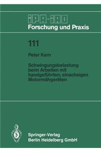 Schwingungsbelastung beim Arbeiten mit handgeführten, einachsigen Motormähgeräten