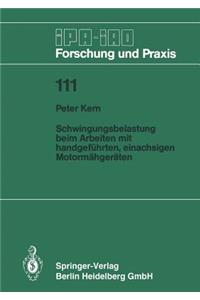 Schwingungsbelastung Beim Arbeiten Mit Handgeführten, Einachsigen Motormähgeräten