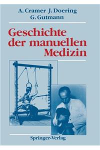 Geschichte der manuellen Medizin