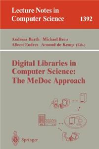 Digital Libraries in Computer Science: The Medoc Approach