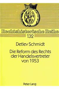 Die Reform des Rechts der Handelsvertreter von 1953