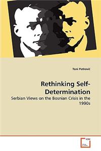Rethinking Self-Determination