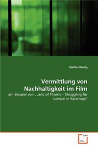 Vermittlung von Nachhaltigkeit im Film