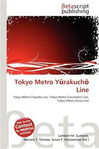Tokyo Metro y Rakuch Line