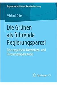 Die Grünen ALS Führende Regierungspartei