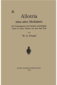 Allotria Eines Alten Mediziners