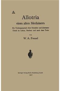 Allotria Eines Alten Mediziners