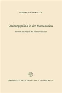 Ordnungspolitik in Der Montanunion