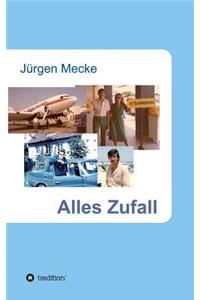 Alles Zufall