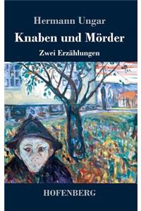 Knaben und Mörder