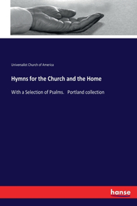 Hymns for the Church and the Home