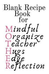 Blank Recipe Book For Mother