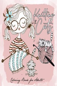Knitting with Cats Coloring Book for Adults