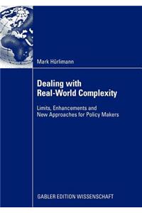 Dealing with Real-World Complexity