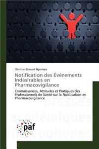 Notification Des Événements Indésirables En Pharmacovigilance