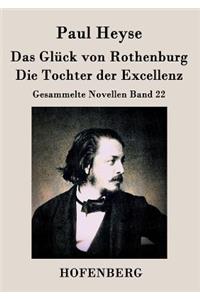 Das Glück von Rothenburg / Die Tochter der Excellenz