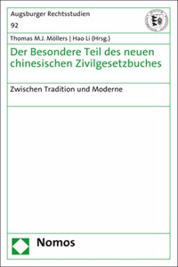 Der Besondere Teil Des Neuen Chinesischen Zivilgesetzbuches: Zwischen Tradition Und Moderne