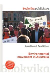 Environmental Movement in Australia