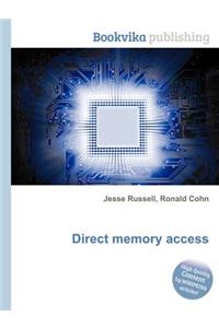 Direct Memory Access