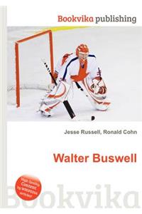 Walter Buswell