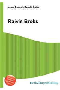 Raivis Broks