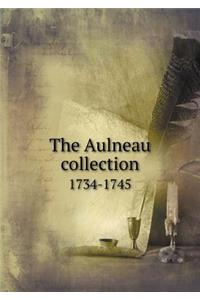 The Aulneau Collection 1734-1745