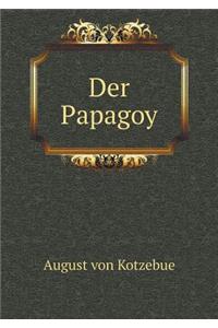 Der Papagoy