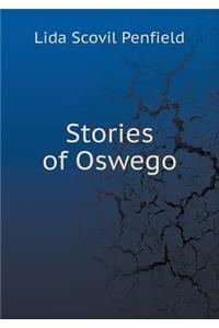 Stories of Oswego