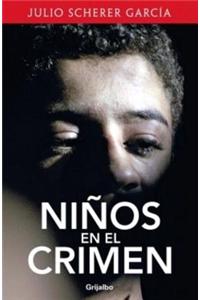 Ninos En El Crimen