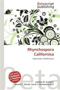 Rhynchospora Californica