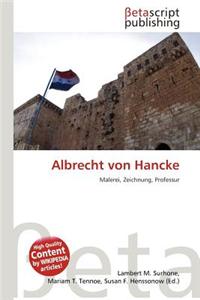 Albrecht Von Hancke