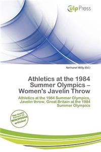 Athletics at the 1984 Summer Olympics - Women's Javelin Throw
