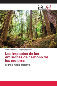 impactos de las emisiones de carbono de los motores