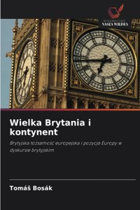 Wielka Brytania i kontynent