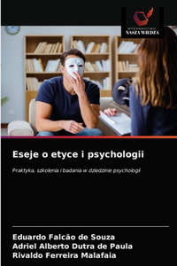 Eseje o etyce i psychologii