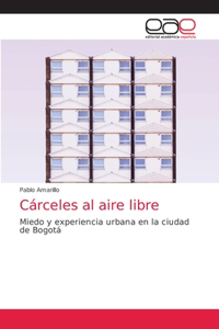Cárceles al aire libre