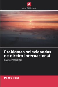 Problemas selecionados de direito internacional