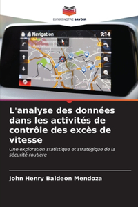 L'analyse des données dans les activités de contrôle des excès de vitesse