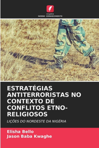 Estratégias Antiterroristas No Contexto de Conflitos Etno-Religiosos