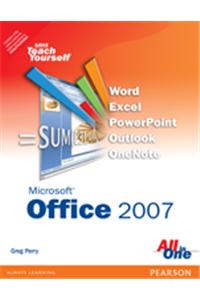SAMS Teach Yourself Microsoft Office 2007 All in One