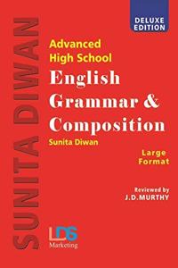 ADVANCE HIGH SCHOOL ENGLISH GRAMMAR & COMPOSITION