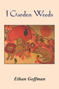 I Garden Weeds