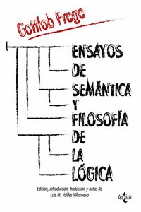 Ensayos de semántica y filosoffa de la l=gica