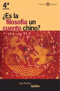 Es La Filosofia Un Cuento Chino?
