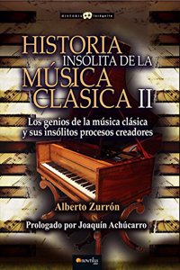 Historia insolita de la musica clasica II