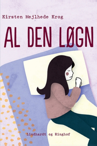 Al den løgn